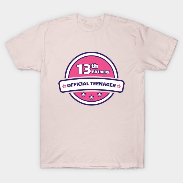 official teenager 13th birthday for girl T-Shirt by Amrshop87